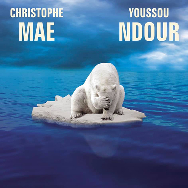 Christophe Maé & Youssou N'dour, L'ours (2020)