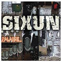 Sixun, Palabre (2008)