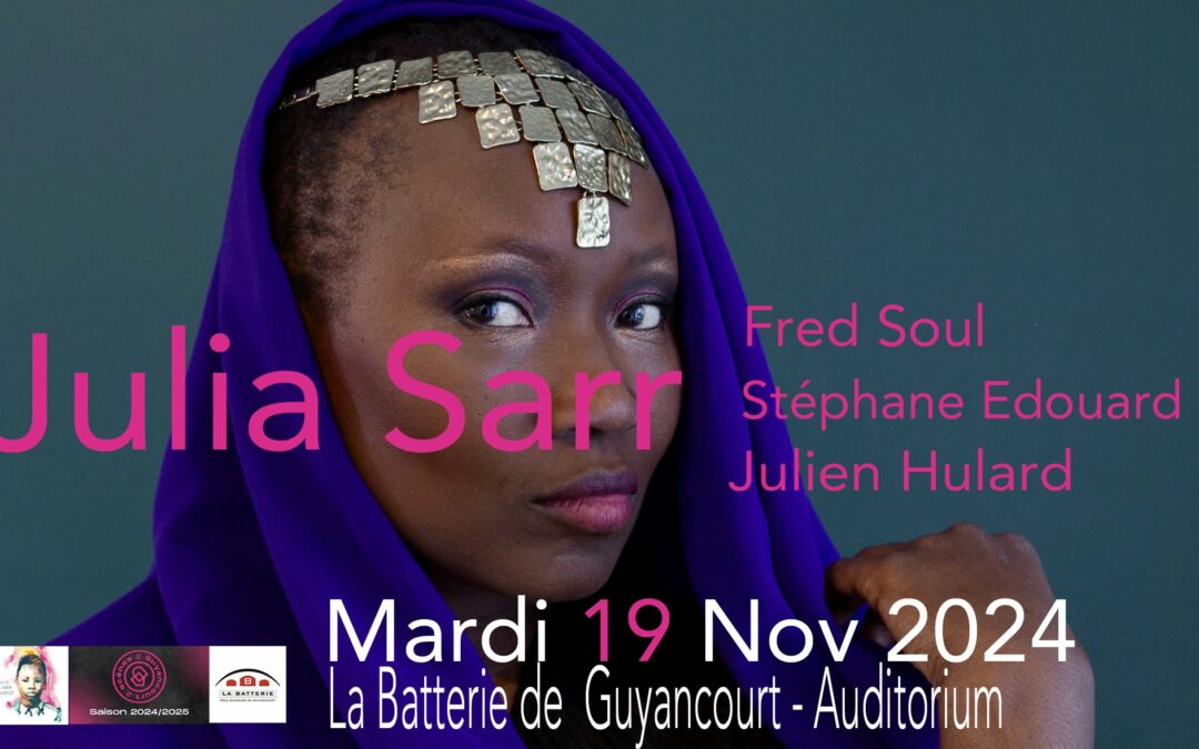 RDV LE 19 NOVEMBRE À L'AUDITORIUM LA BATTERIE DE GUYANCOURT